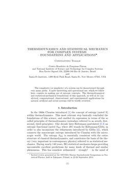 Thermodynamics and Statistical Mechanics for Complex Systems – Foundations and Applications∗