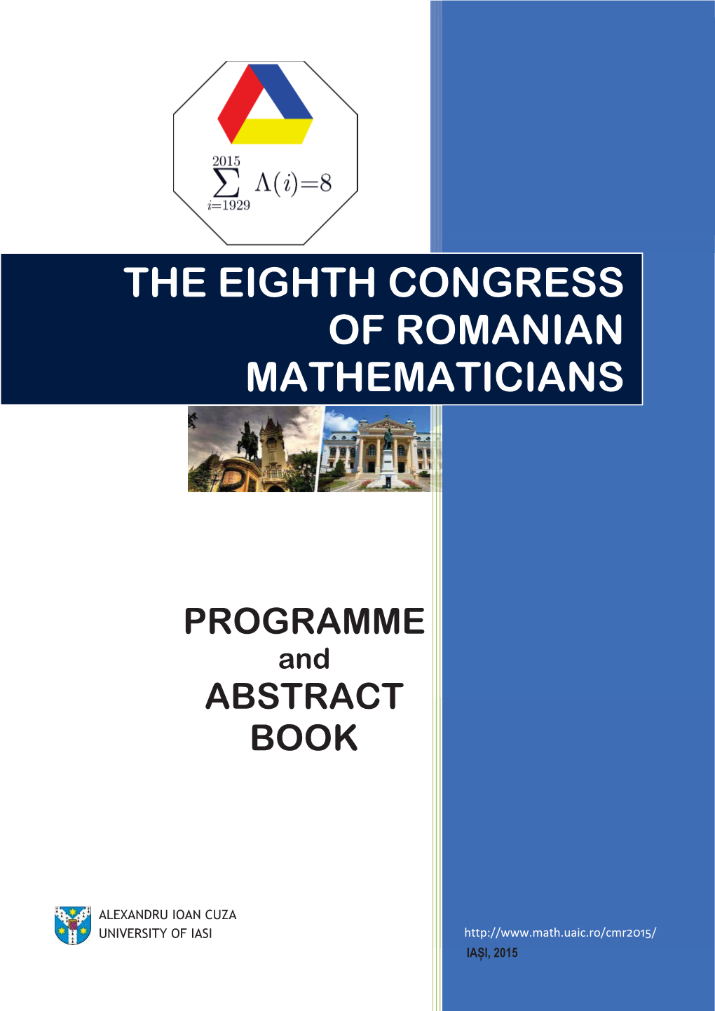 The Eighth Congress of Romanian Mathematicians