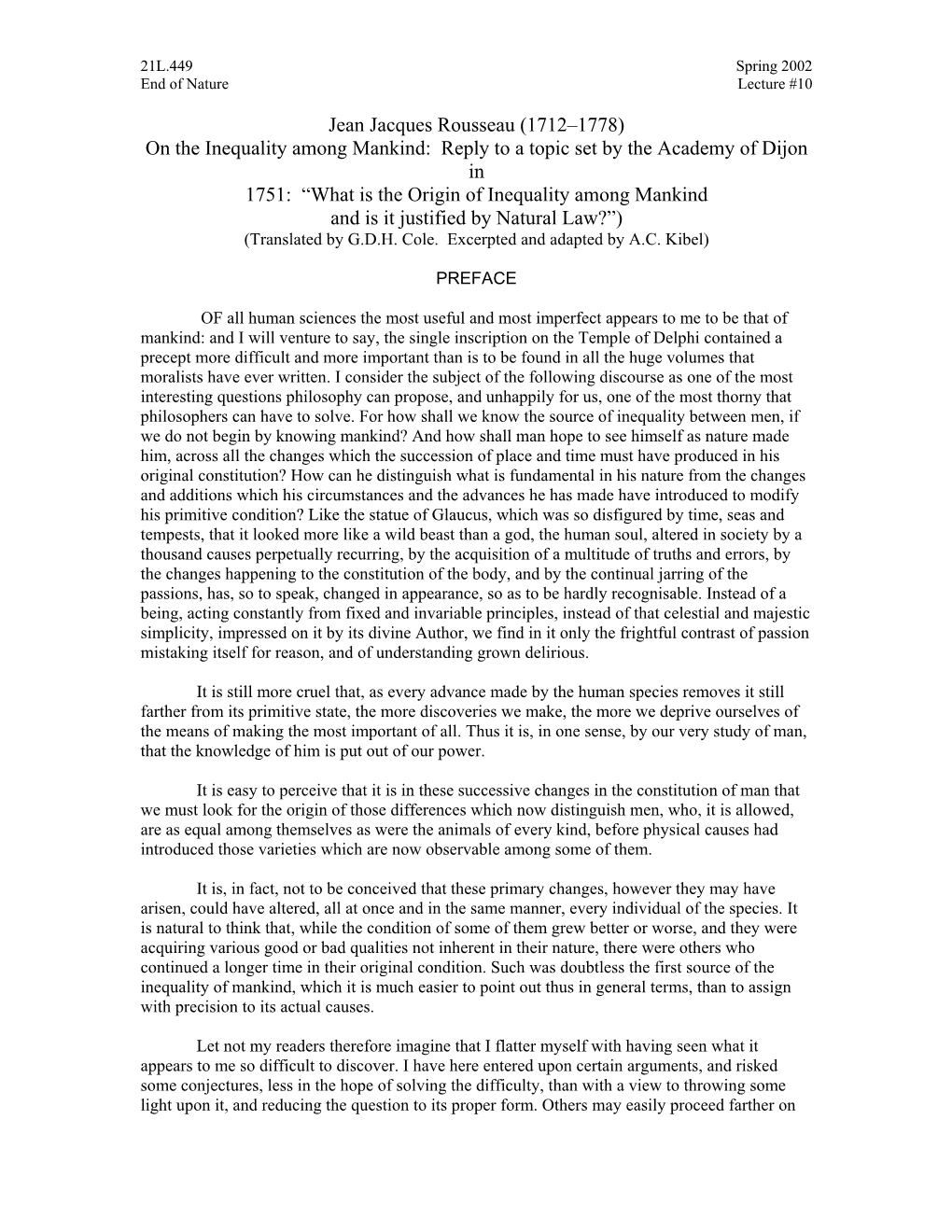 Jean Jacques Rousseau (1712–1778) on the Inequality Among Mankind: Reply to a Topic Set by the Academy of Dijon in 1751