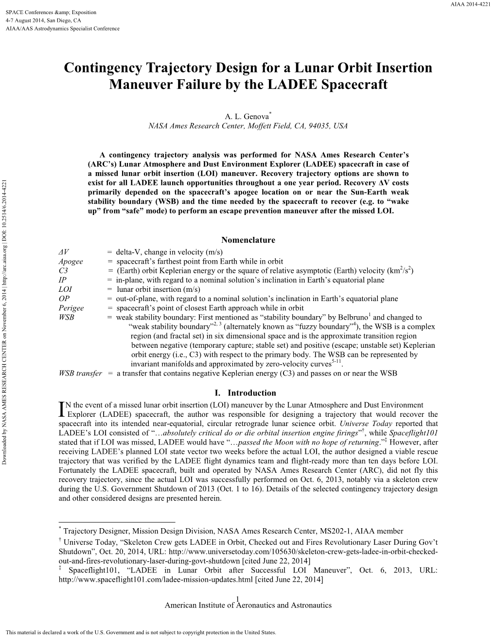 Contingency Trajectory Design for a Lunar Orbit Insertion Maneuver Failure by the LADEE Spacecraft