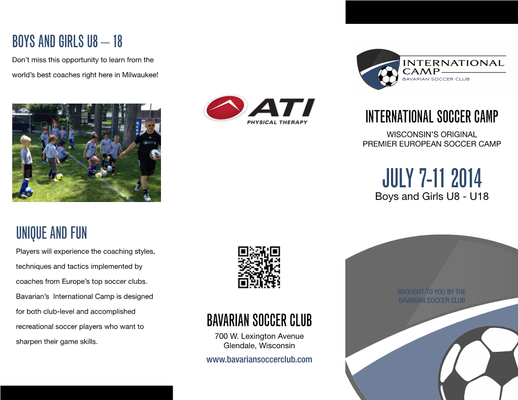 July 7-11 2014 Boys and Girls U8 - U18