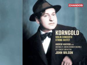 Korngold Violin Concerto String Sextet