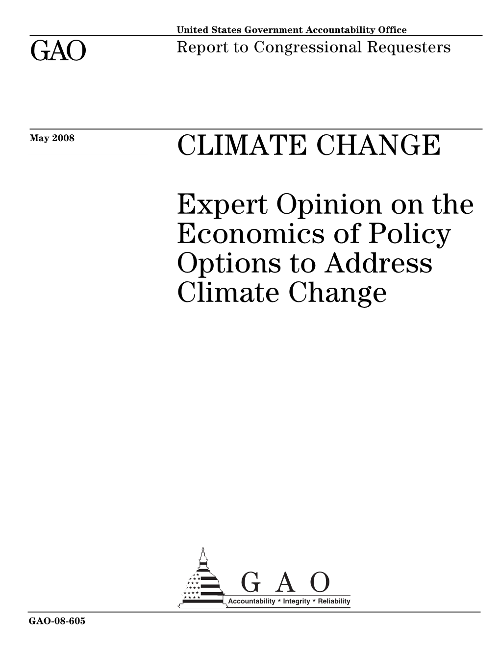 GAO-08-605 Climate Change: Expert Opinion on the Economics of Policy