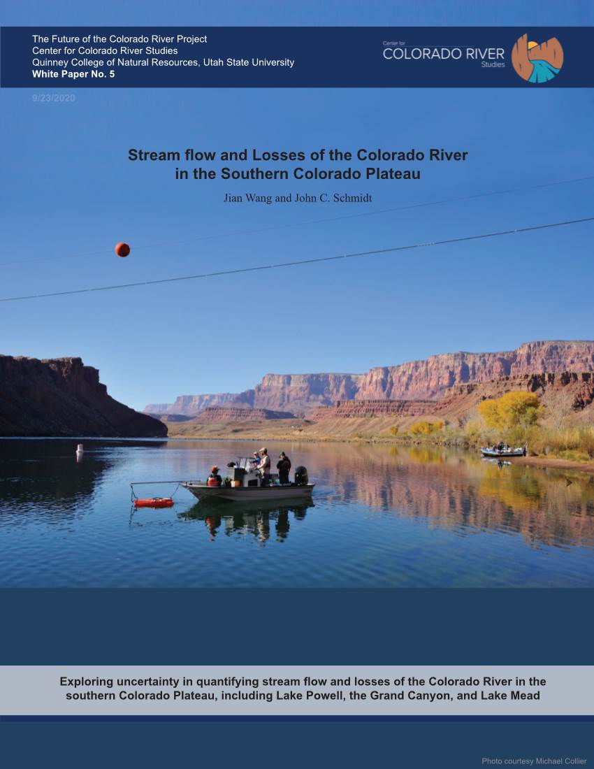 Stream Flow and Losses of the Colorado River in the Southern Colorado Plateau Jian Wang and John C