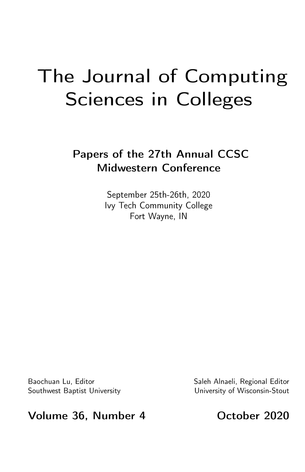 The Journal of Computing Sciences in Colleges