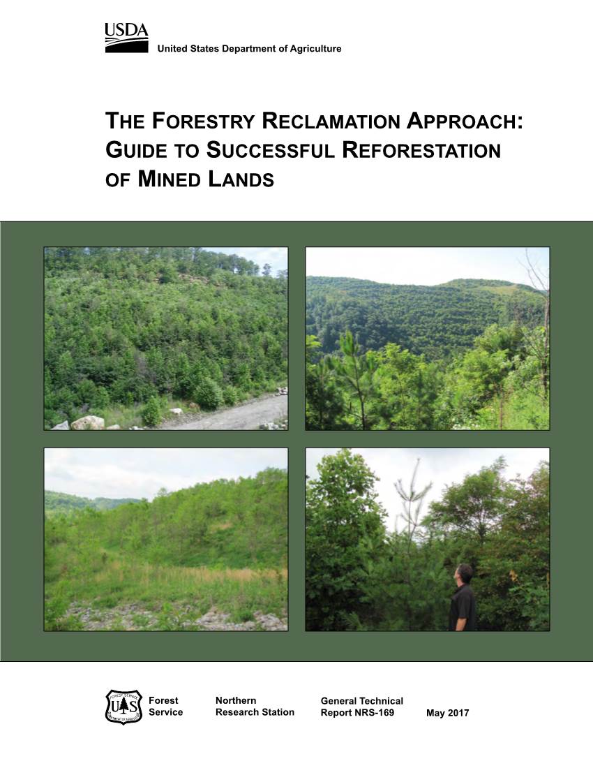 The Forestry Reclamation Approach: Guide to Successful Reforestation of Mined Lands