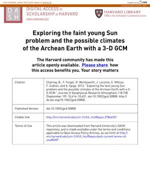 Exploring the Faint Young Sun Problem and the Possible Climates of the Archean Earth with a 3-D GCM