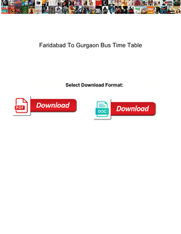 Faridabad to Gurgaon Bus Time Table
