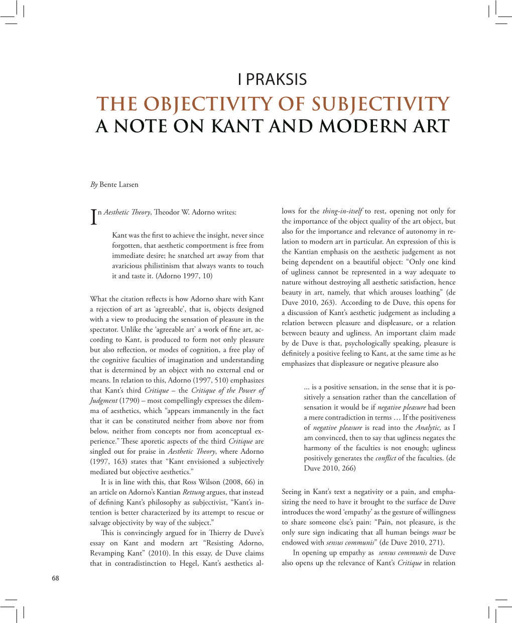 The Objectivity of Subjectivity a Note on Kant and Modern Art