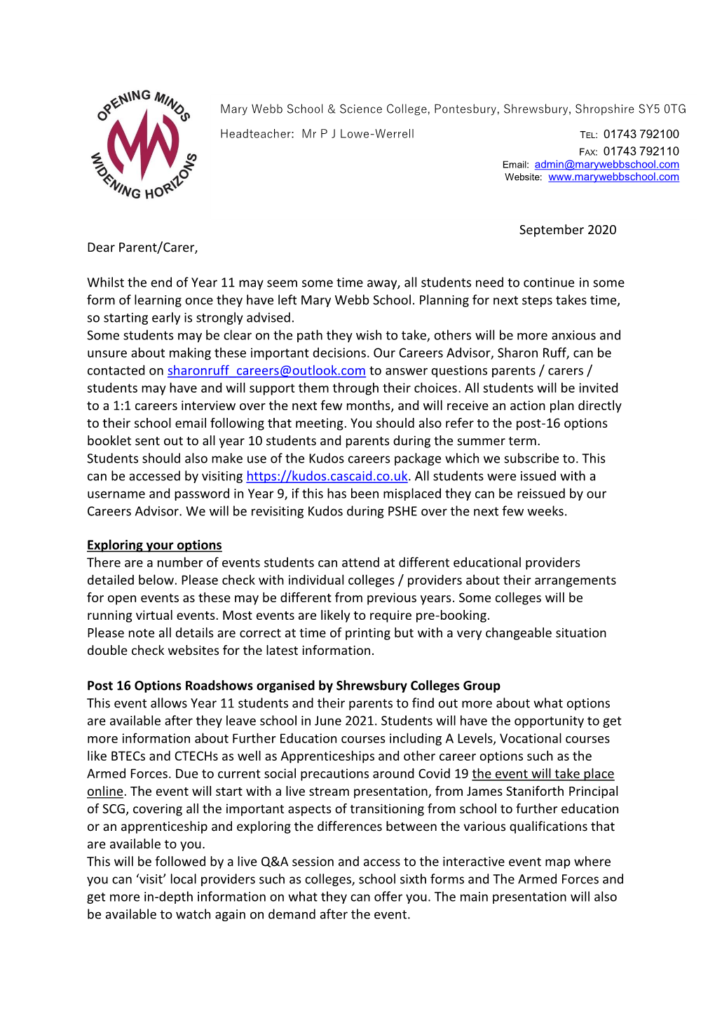 September 2020 Dear Parent/Carer, Whilst the End of Year 11 May Seem Some Time Away, All Students Need to Continue in Some Form