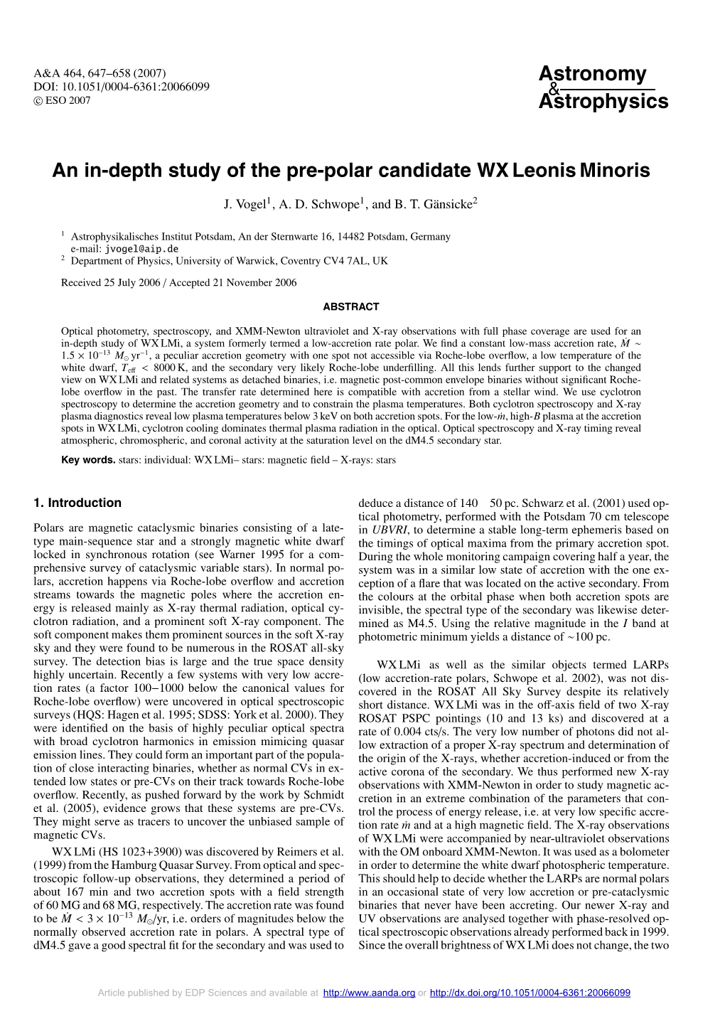 An In-Depth Study of the Pre-Polar Candidate WX Leonis Minoris