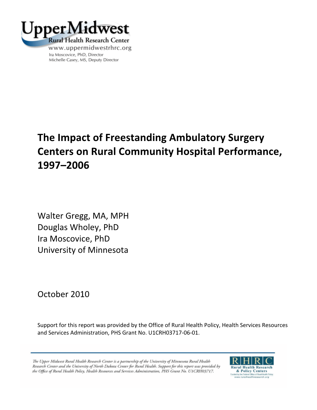The Impact of Freestanding Ambulatory Surgery Centers on Rural Community Hospital Performance, 1997–2006