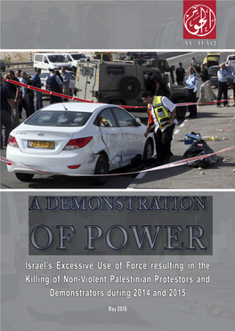 A Demonstration of Power: Israel's Excessive Use of Force