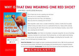 WHY IS THAT EMU WEARING ONE RED SHOE? JOHN FIELD | DAVID LEGGE (Illustrator)