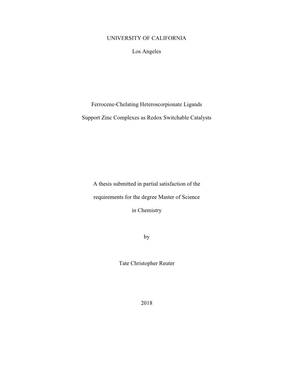 UNIVERSITY of CALIFORNIA Los Angeles Ferrocene-Chelating