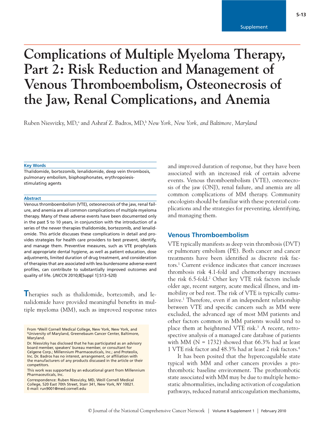 Complications of Multiple Myeloma Therapy, Part 2: Risk Reduction and Management of Venous Thromboembolism, Osteonecrosis of the Jaw, Renal Complications, and Anemia