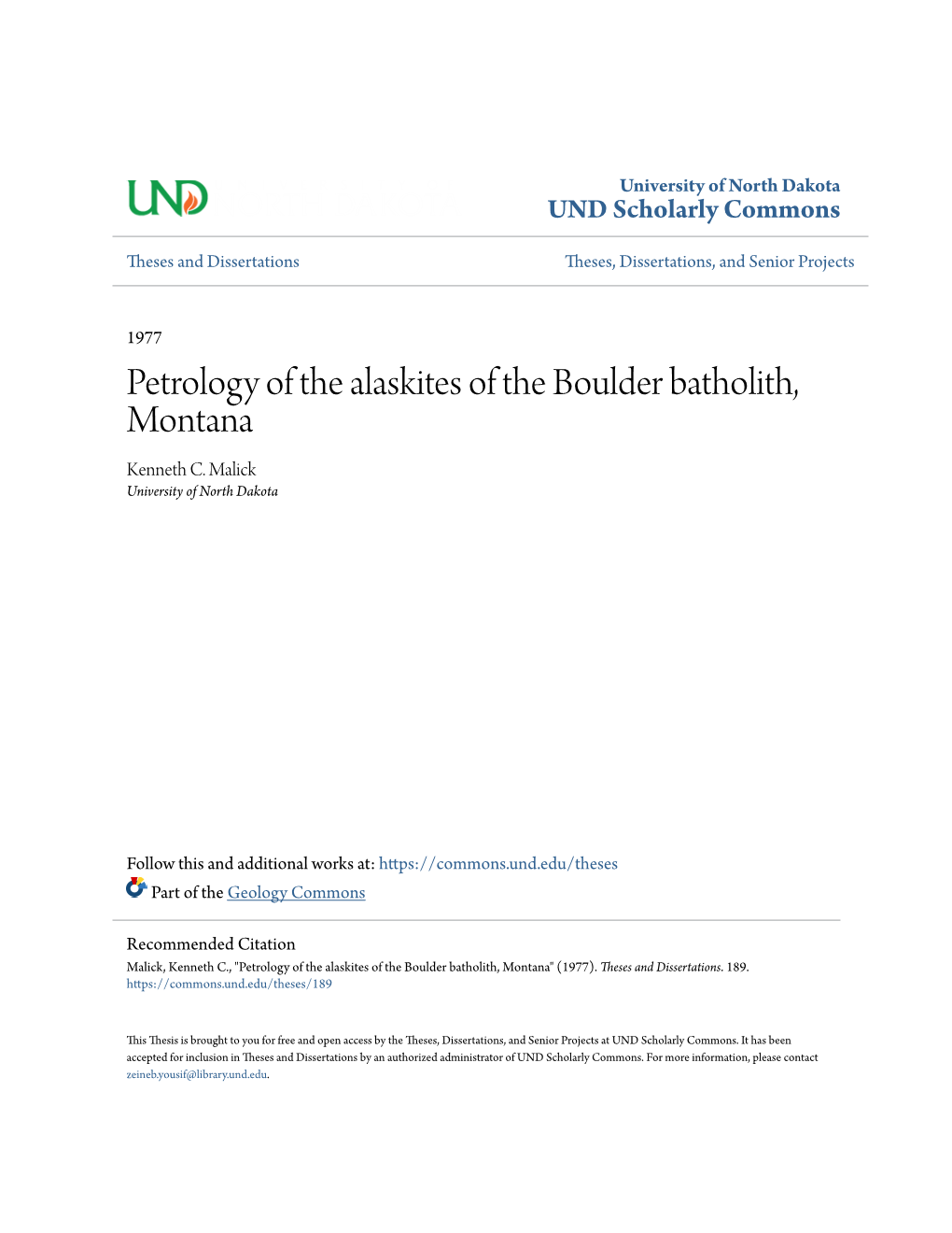 Petrology of the Alaskites of the Boulder Batholith, Montana Kenneth C