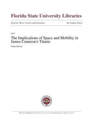 The Implications of Space and Mobility in James Cameronâ•Žs Titanic