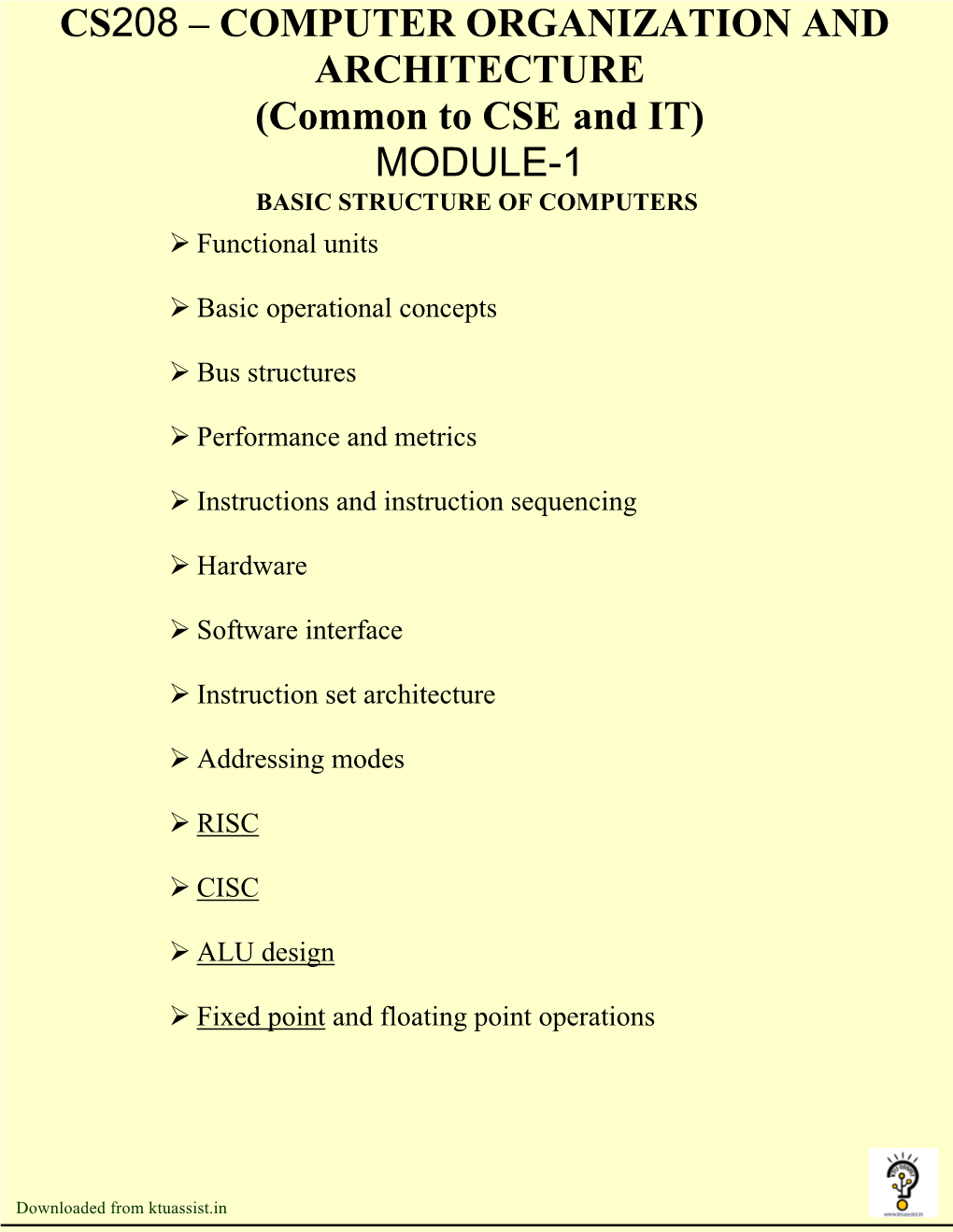 COMPUTER ORGANIZATION and ARCHITECTURE to CSE and IT) MODULE1