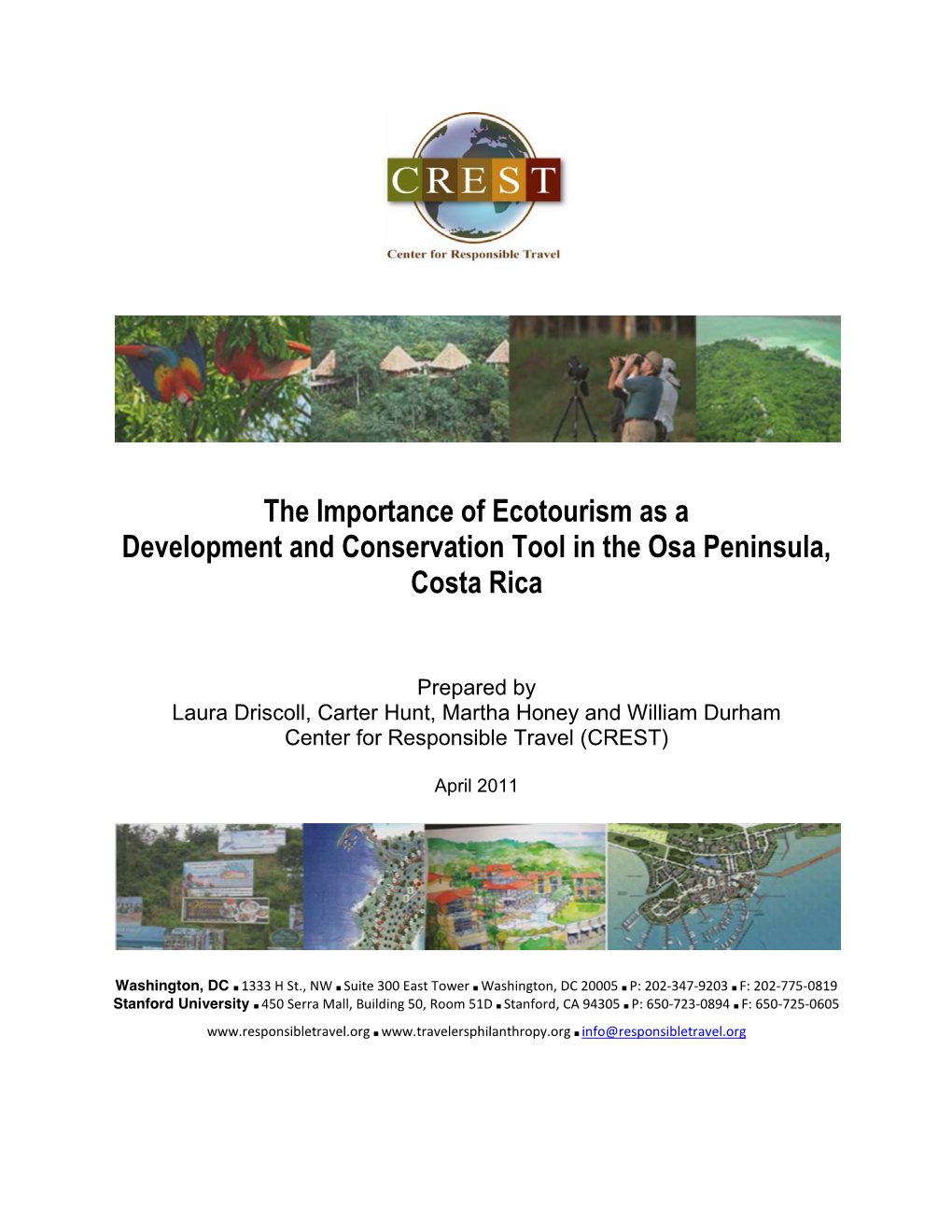 The Importance of Ecotourism As a Development and Conservation Tool in the Osa Peninsula, Costa Rica