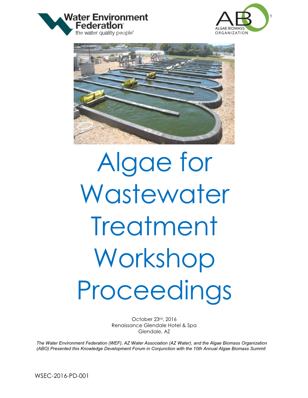 Algae for Wastewater Treatment Workshop Proceedings