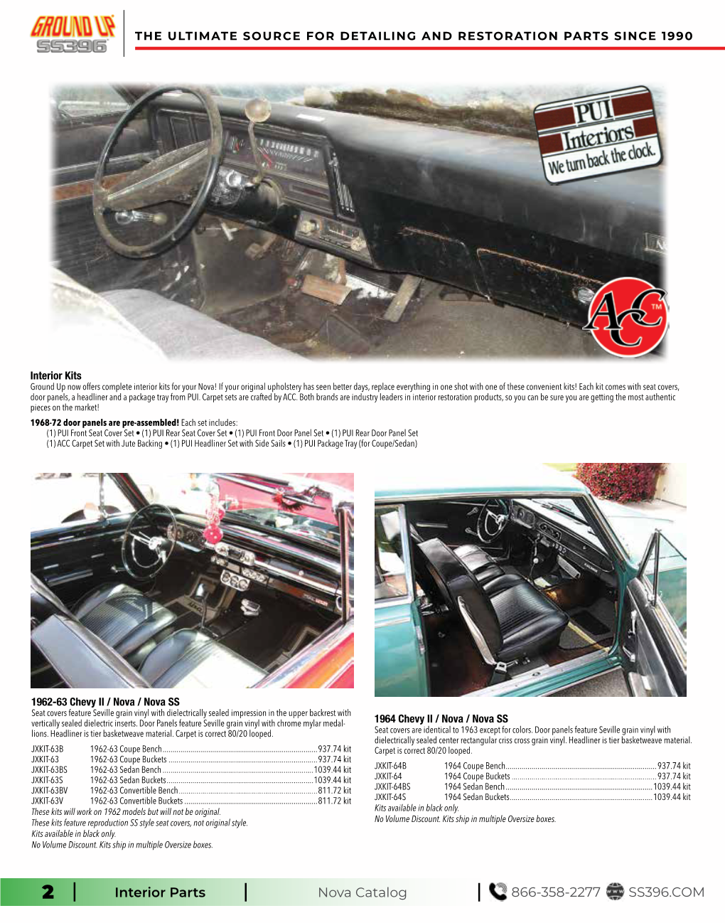 Interior Parts Nova Catalog 866-358-2277 SS396.COM the ULTIMATE SOURCE for DETAILING and RESTORATION PARTS SINCE 1990