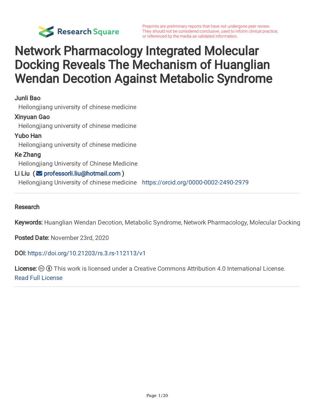 Network Pharmacology Integrated Molecular Docking Reveals the Mechanism of Huanglian Wendan Decotion Against Metabolic Syndrome