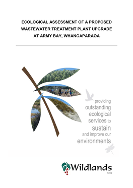 Ecological Assessment of a Proposed Wastewater Treatment Plant Upgrade at Army Bay, Whangaparaoa