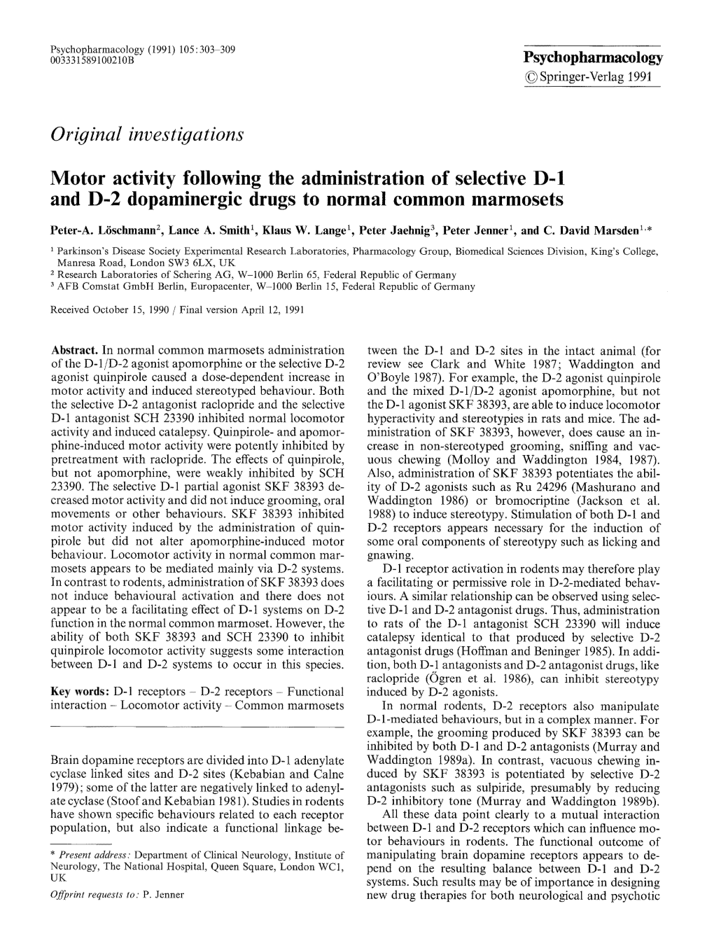 Motor Activity Following the Administration of Selective D-1 and D-2 Dopaminergic Drugs to Normal Common Marmosets