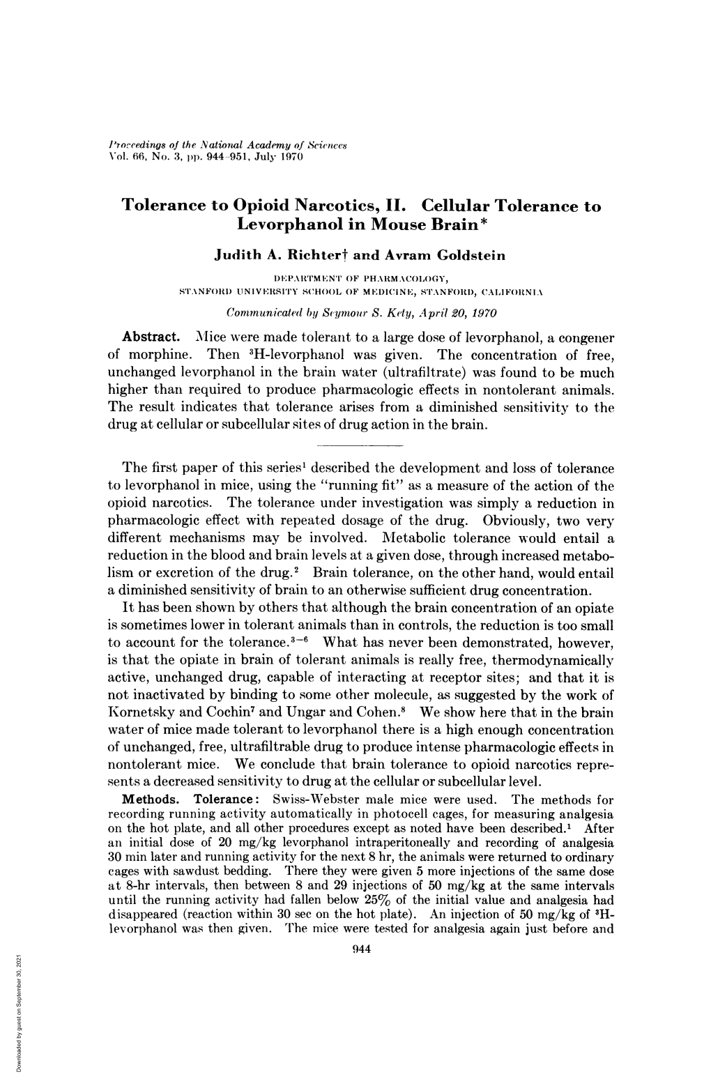 Tolerance to Opioid Narcotics, II. Cellular Tolerance to Levorphanol in Mouse Brain* Judith A