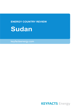 ENERGY COUNTRY REVIEW Sudan