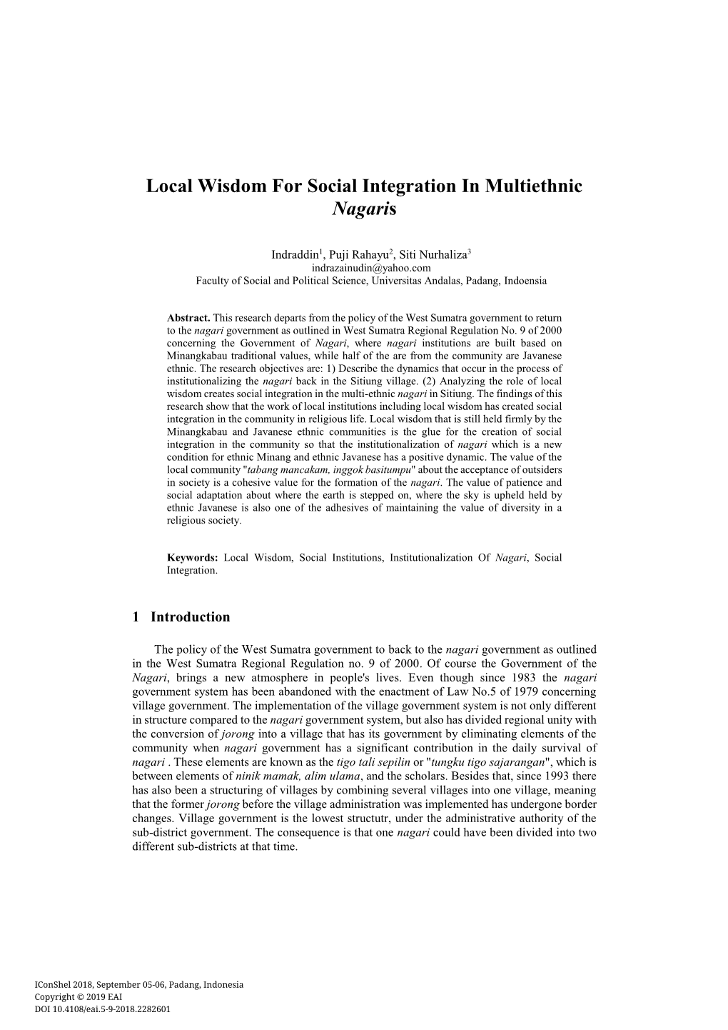 Local Wisdom for Social Integration in Multiethnic Nagaris