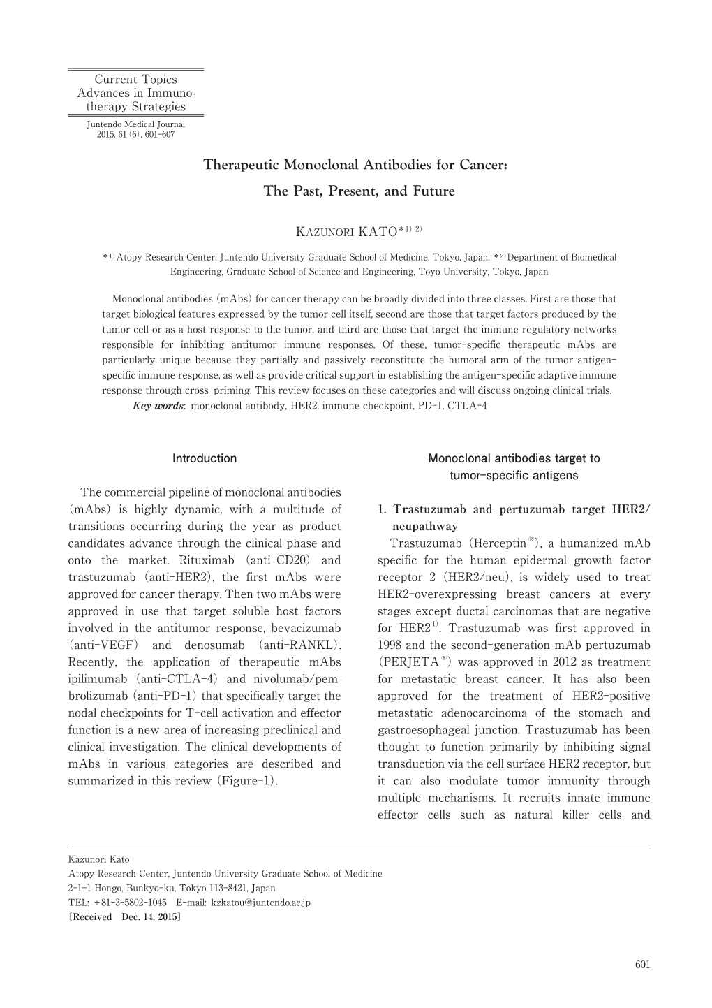 Therapeutic Monoclonal Antibodies for Cancer: the Past, Present, and Future