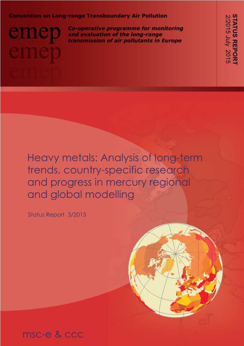 Heavy Metals: Analysis of Long-Term Trends, Country-Specific Research and Progress in Mercury Regional and Global Modelling
