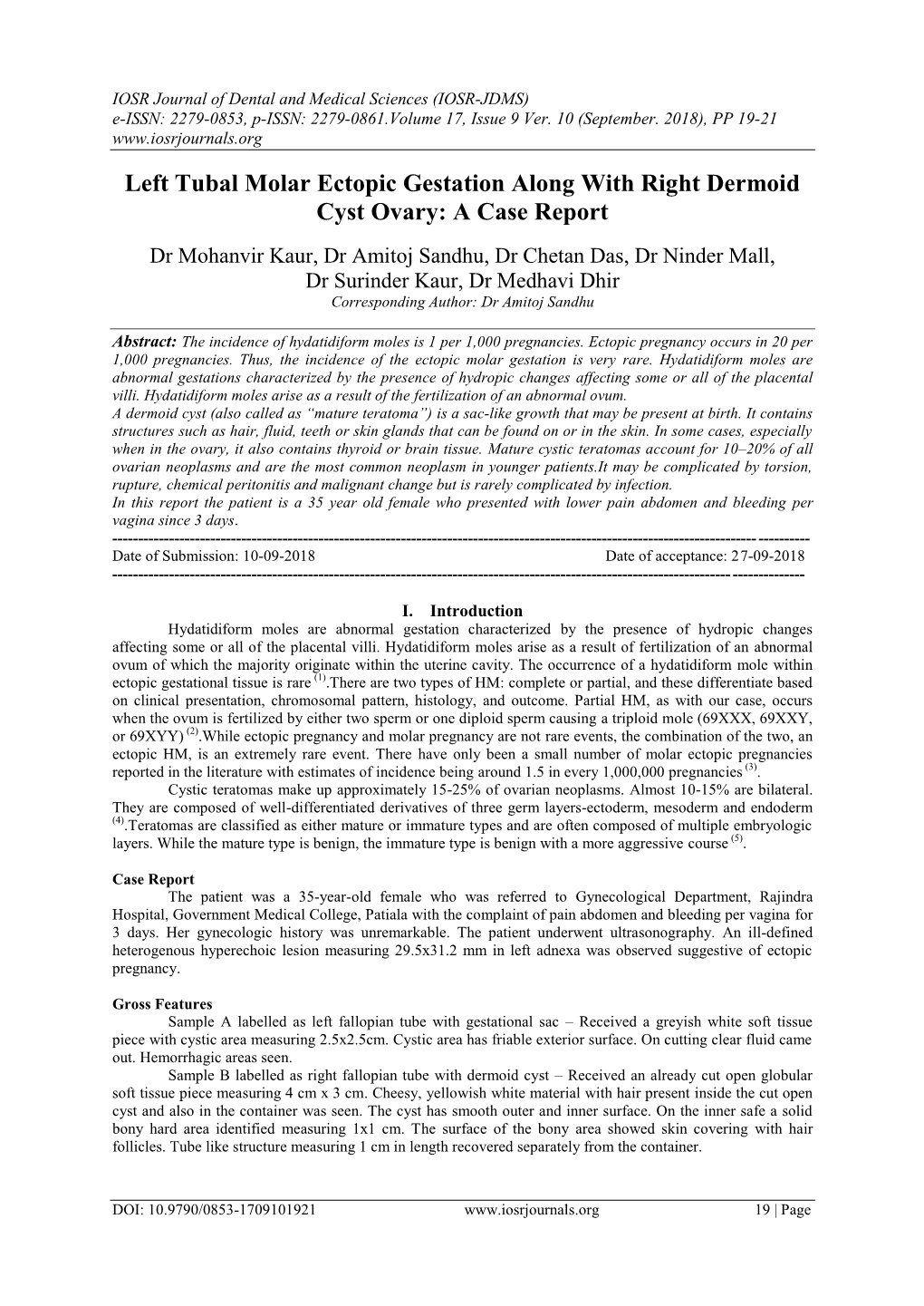 Left Tubal Molar Ectopic Gestation Along with Right Dermoid Cyst Ovary: a Case Report