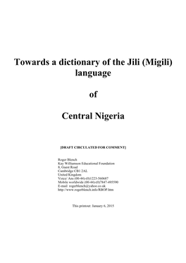 Towards a Dictionary of the Jili (Migili) Language of Central Nigeria