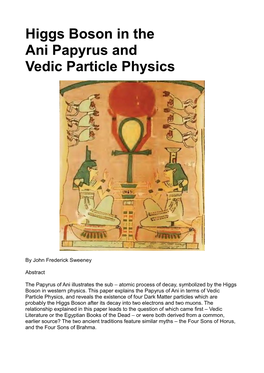 Higgs Boson in the Ani Papyrus and Vedic Particle Physics