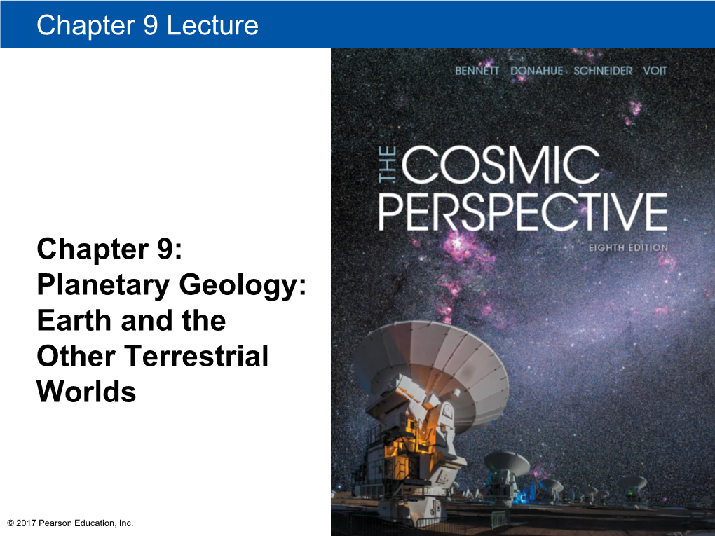 Chapter 9: Planetary Geology: Earth and the Other Terrestrial Worlds