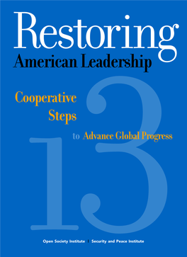 RESTORING AMERICAN LEADERSHIP Restoring American Leadership