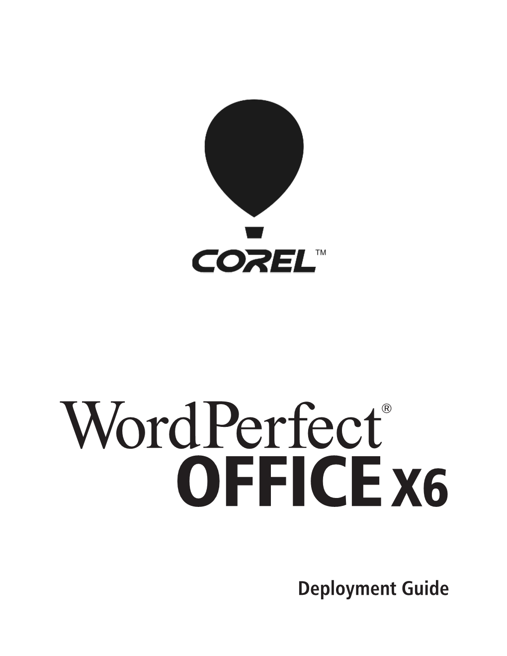 Wordperfect Office X6 Deployment Guide