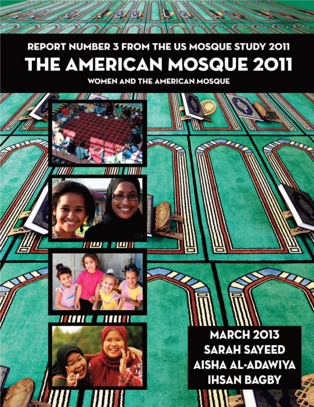 “Women and the American Mosque,” 2011