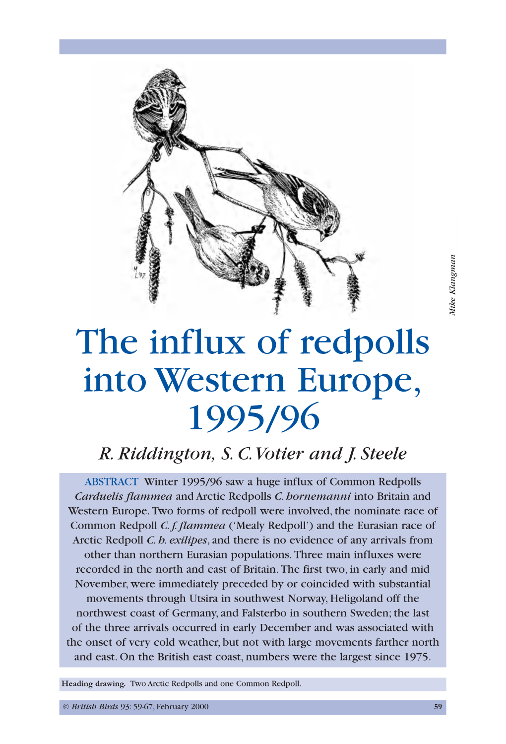 The Influx of Redpolls Into Western Europe, 1995/96 R