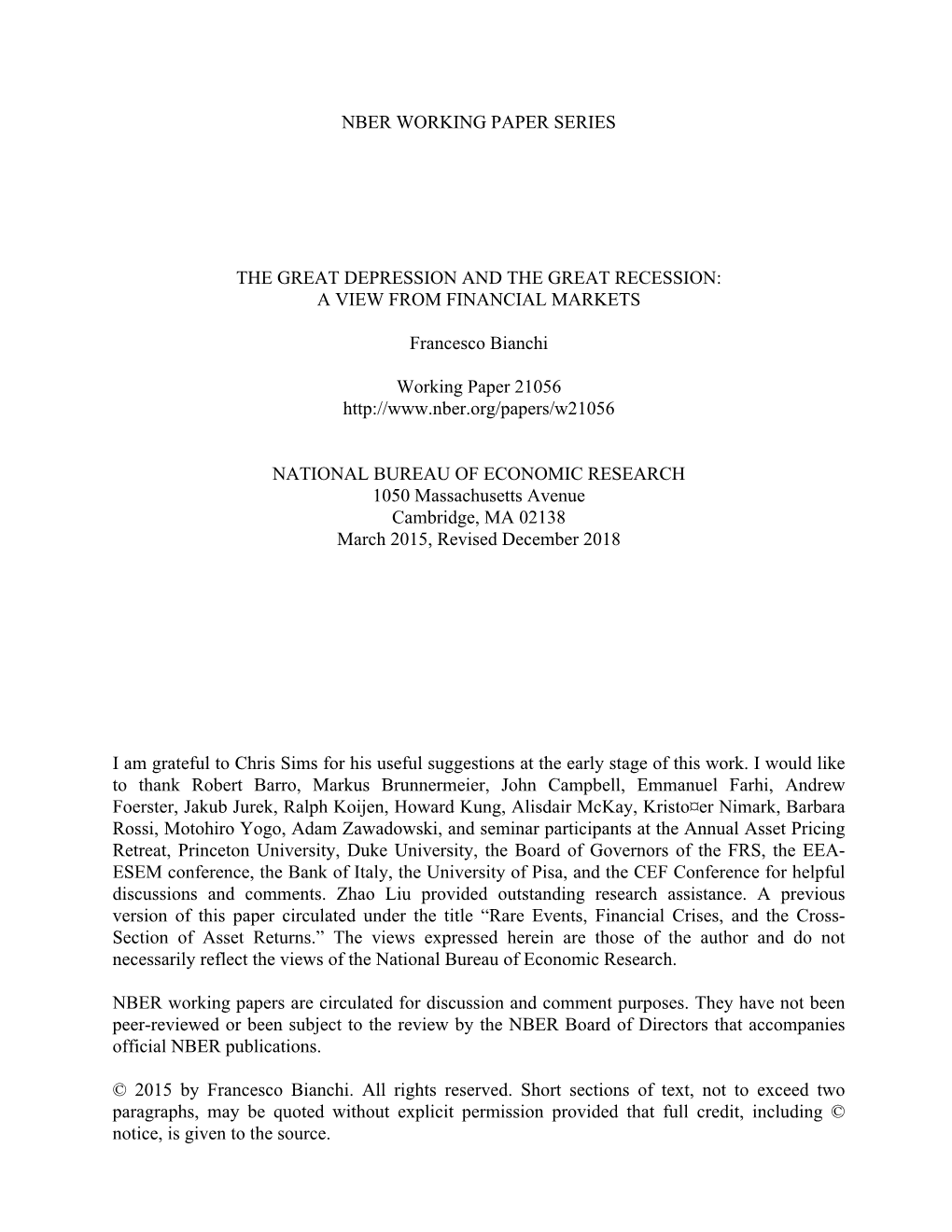 The Great Depression and the Great Recession: a View from Financial Markets