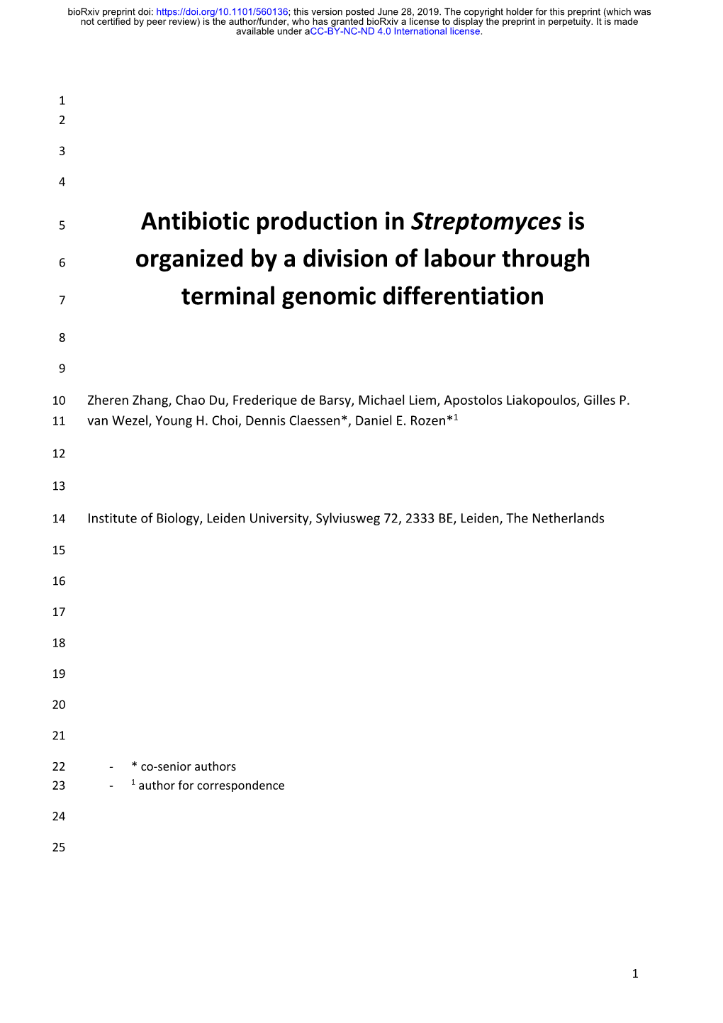 Antibiotic Production in Streptomyces Is Organized by a Division of Labour Through Terminal Genomic Differentiation
