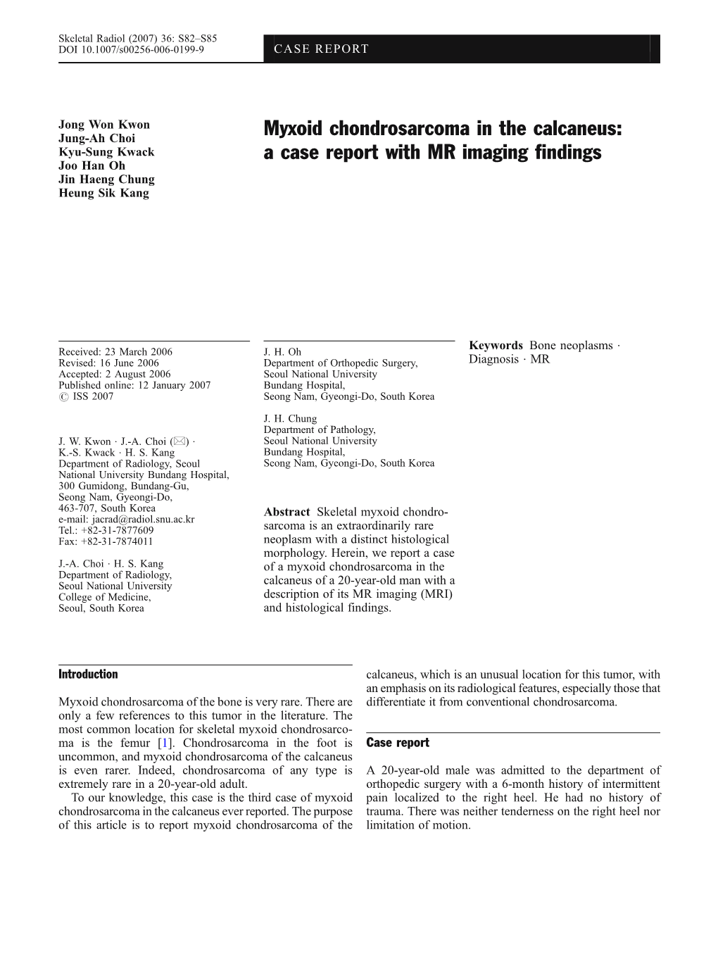 Myxoid Chondrosarcoma in the Calcaneus: a Case Report with MR