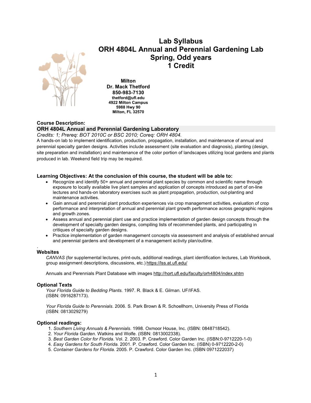 Lab Syllabus ORH 4804L Annual and Perennial Gardening Lab Spring, Odd Years 1 Credit