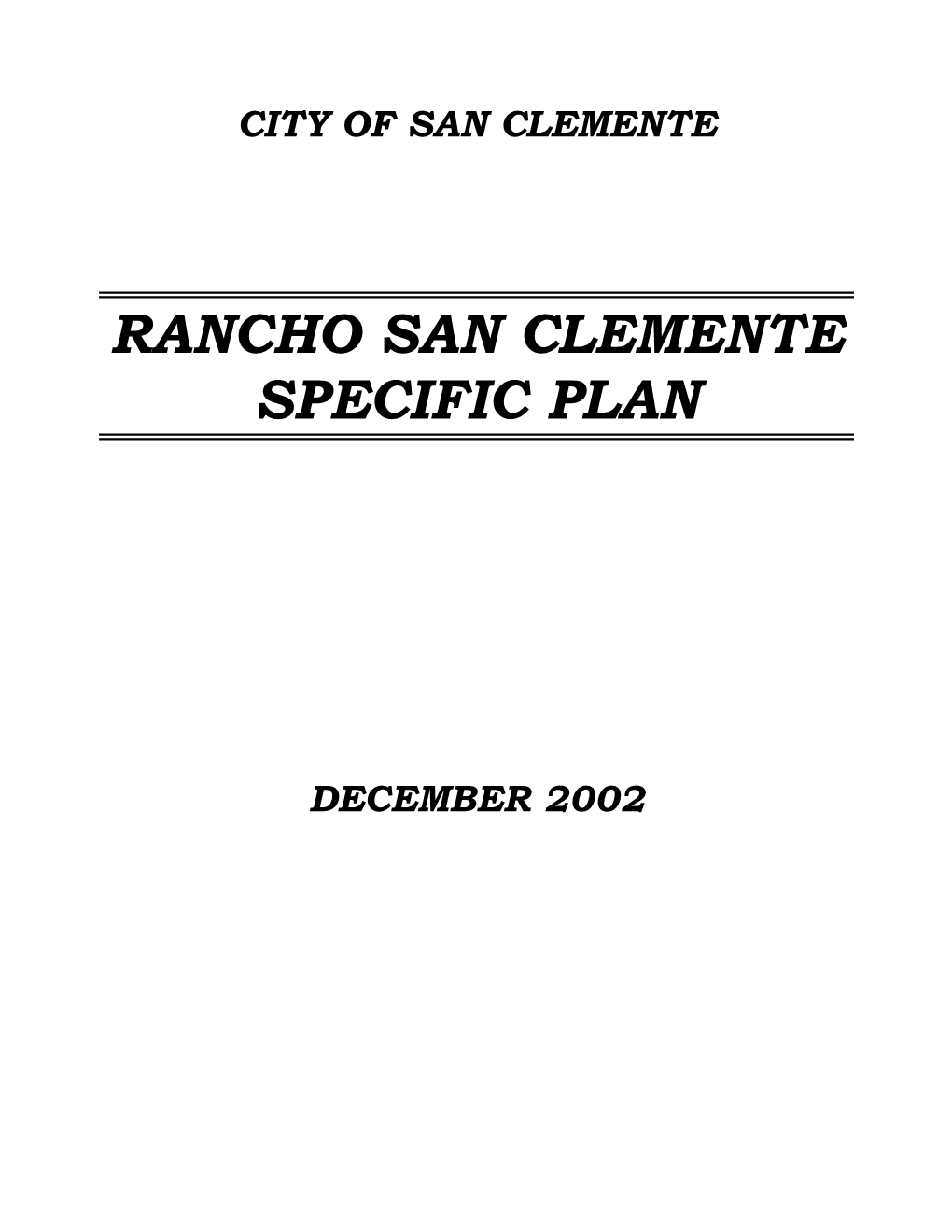 Rancho San Clemente Specific Plan