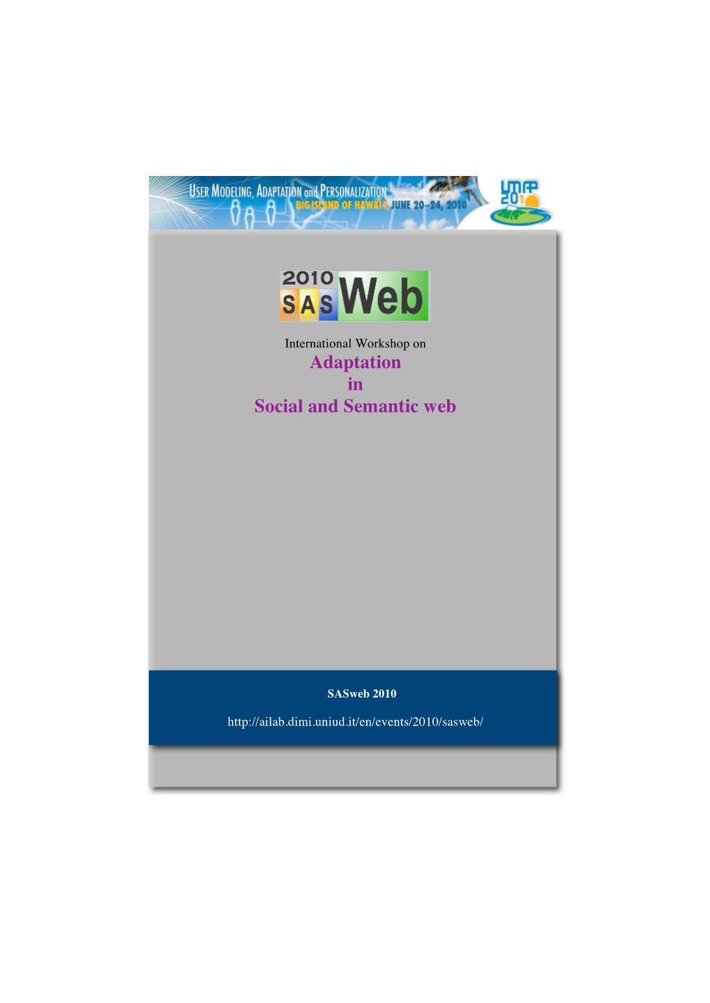 Adaptation in Social and Semantic Web