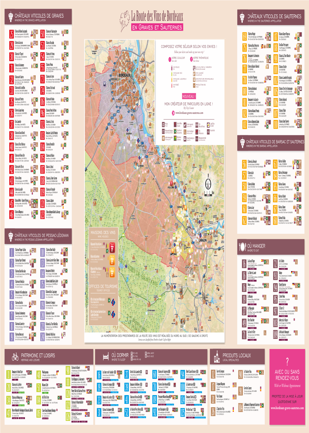 La Route Des Vins De Bordeaux WINERIES in the SAUTERNES APPELLATION En Graves Et Sauternes BIO Château Bichon Cassignols Château De Chantegrive Blanquefort 50, Av