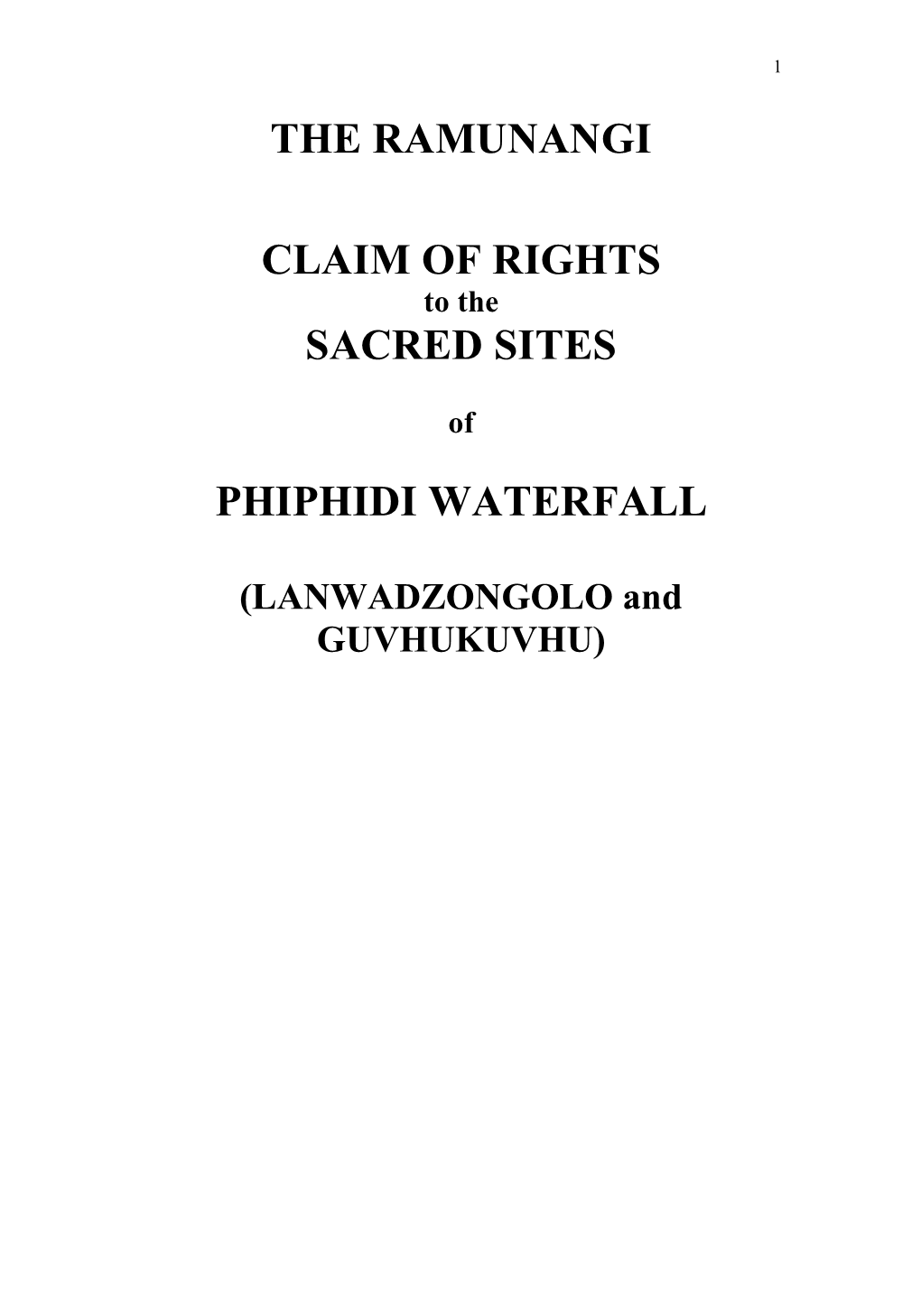 The Ramunangi Claim of Rights to the Sacred Sites of Phiphidi Waterfall